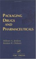 Packaging Drugs & Pharmceuticals 1566760143 Book Cover