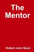 The Mentor 1329943880 Book Cover