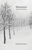 Memoirs: Selected Poems 1917606338 Book Cover