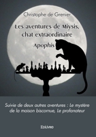 Les aventures de Miysis, chat extraordinaire (French Edition) 2414613939 Book Cover