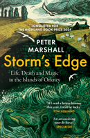 Storm's Edge: Life, Death and Magic on the Islands of Orkney 0008394393 Book Cover