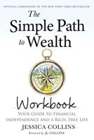 The Simple Path to Wealth Workbook B0GPDVTQPF Book Cover