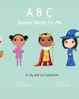 ABC Positive Words for Me B0BLQW747K Book Cover