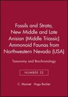 New Middle and Late Anisian (Middle Triassic) Ammonoid Faunas from Northwestern Nevada (Usa): Taxonomy and Biochronology, Proceedings of the 5th Inter 1405163658 Book Cover