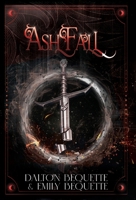 Ashfall : Flameheart Trilogy Book 2 1964726573 Book Cover