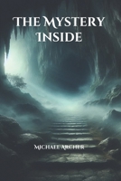 The Mystery Inside B0DZCR89W5 Book Cover