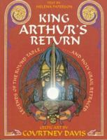 King Arthur's Return: Legends of the Round Table and Holy Grail Retraced 0713724285 Book Cover