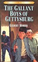 The Gallant Boys of Gettysburg (Bonnets and Bugles)