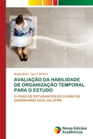 Avaliação Da Habilidade de Organização Temporal Para O Estudo (Portuguese Edition) 6206761436 Book Cover