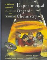 Experimental Organic Chemistry: A Balanced Approach : Macroscale and Microscale 0716728184 Book Cover