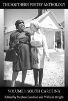 The Southern Poetry Anthology: Volume I: South Carolina 193389606X Book Cover