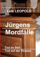 Jurgens Mordfalle 3743967898 Book Cover
