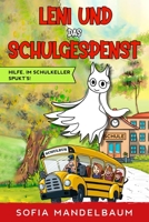 Leni und das Schulgespenst: Hilfe, im Schulkeller spukt´s! (German Edition) B087SM4VLC Book Cover