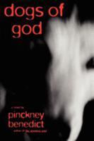 Dogs of God 0385420226 Book Cover