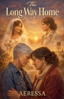 The Long Way Home B0GQGV7XFZ Book Cover