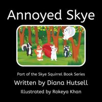 Annoyed Skye 1955514526 Book Cover