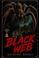 Black Web (Black Pine Rescue) B0HDL76M9L Book Cover
