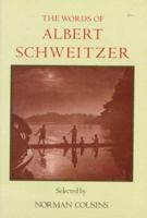 The Words of Albert Schweitzer 0937858412 Book Cover