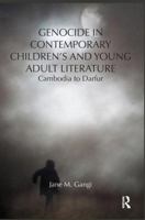 Genocide in Contemporary Children's and Young Adult Literature 1138649287 Book Cover