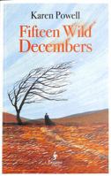 Fifteen Wild Decembers 1787704815 Book Cover