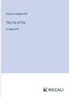 The City of Fire