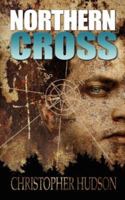 Northern Cross 1905605099 Book Cover