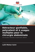 Rétracteur gonflable, polyvalent et à usages multiples pour la chirurgie abdominale 6205724154 Book Cover