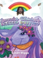 Lavender Whisker's Sacred Destiny B0CQMSTDXK Book Cover
