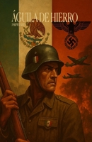 ÁGUILA DE HIERRO: LA RECONQUISTA (Spanish Edition) B0FHDWM2HS Book Cover