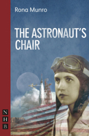 The Astronaut's Chair 1848423047 Book Cover