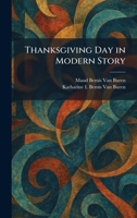 Thanksgiving Day in Modern Story 1026034094 Book Cover