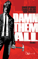Damn Them All 1684159113 Book Cover
