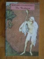 The Weakness (Chatto poetry) 0701138599 Book Cover