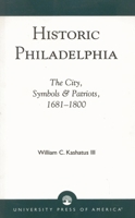 Historic Philadelphia 0819187690 Book Cover