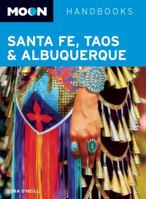 Moon Santa Fe, Taos, and Albuquerque (Moon Handbooks : Santa Fe Taos)