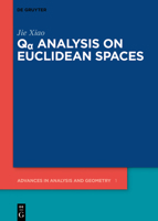 Qα Analysis on Euclidean Spaces 3110601125 Book Cover