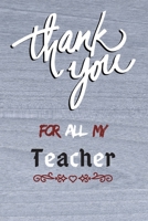 Thank you Teacher: Thank you / thank you very much / thank you for your support / thank you for your help / thank you so much / Gift B084QJT3P4 Book Cover
