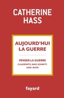 Aujourd'hui la guerre 2213706247 Book Cover