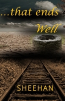 That Ends Well 1075192137 Book Cover