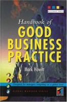 Handbook of Good Business Practice 1861524978 Book Cover