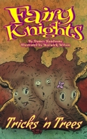 Fairy Knights: Tricks N' Treats 1087988365 Book Cover