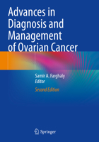 Advances in Diagnosis and Management of Ovarian Cancer 1489979387 Book Cover