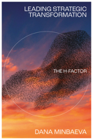 Leading Strategic Transformation: The H-factor 1805923641 Book Cover