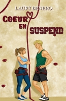 Cœur en suspend (French Edition) B0GW62JWGT Book Cover