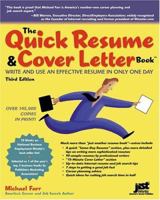 Quick Resume & Cover Letter Book: Write and Use an Effective Resume in Only One Day (Quick Resume & Cover Letter Book) 1593570899 Book Cover