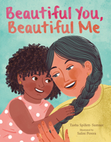 Beautiful You, Beautiful Me 1771474521 Book Cover