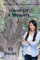 Ghost Of A Memory 1532962460 Book Cover