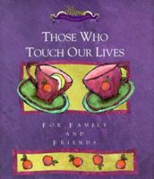 Those Who Touch Our Lives (Little Books) 0836237412 Book Cover