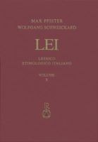 Lessico Etimologico Italiano. Band 10 (X): Cambire-Capitalis 3895006130 Book Cover