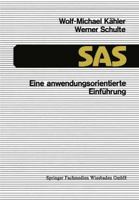 SAS Eine Anwendungsorientierte Einfuhrung 3528145722 Book Cover
